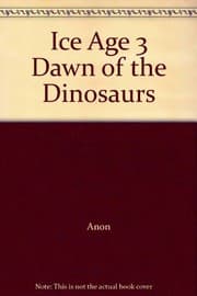 Tapa de Ice Age 3 Dawn of the Dinosaurs
