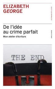 Tapa de De l'idée au crime parfait - Mon atelier d'écriture