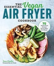 Tapa de The Essential Vegan Air Fryer Cookbook