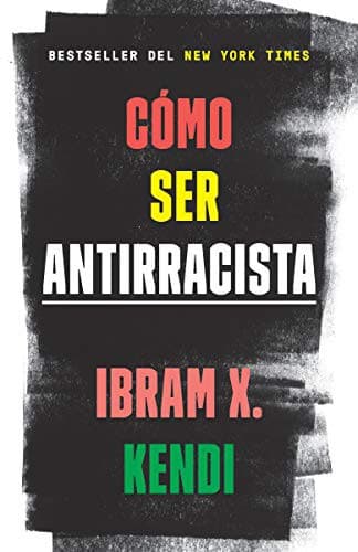 Tapa de Cómo ser antirracista