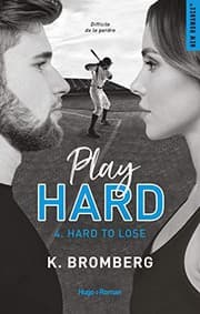 Tapa de Play Hard Série Tome 4 - Hard to lose