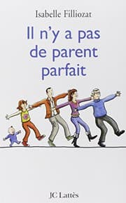 Tapa de Il n'y a pas de parent parfait