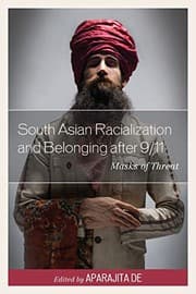 Tapa de South Asian Racialization and Belonging after 9/11