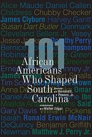 Tapa de 101 African Americans Who Shaped South Carolina