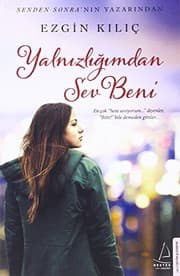 Tapa de Yalnızlığımdan Sev Beni