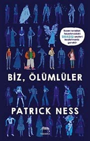 Tapa de Biz, Ölümlüler