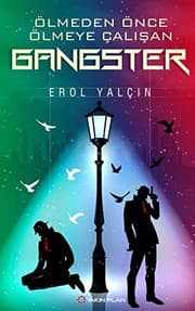 Tapa de Ölmeden Önce Ölmeye Çalışan Gangster