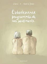 Tapa de L'Obsolescence programmée de nos sentiments