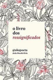 Tapa de O Livro dos Ressignificados