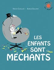 Tapa de Les enfants sont méchants