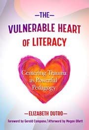 Tapa de The Vulnerable Heart of Literacy