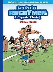 Tapa de Les Petits Rugbymen et Captain Chabal - tome 01