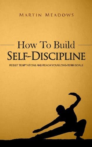 Tapa de How to Build Self-Discipline