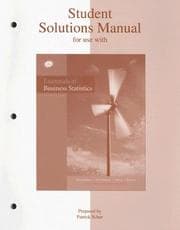 Tapa de Student solutions manual for use with Essentials of business statistics, second edition, Bruce L. Bowerman [and others]