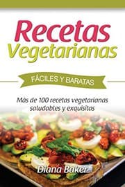 Tapa de Recetas Vegetarianas Fáciles y Económicas