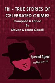 Tapa de FBI - TRUE STORIES OF CELEBRATED CRIMES