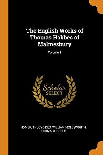 Tapa de The English Works of Thomas Hobbes of Malmesbury; Volume 1