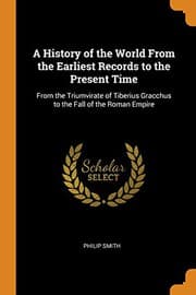 Tapa de A History of the World From the Earliest Records to the Present Time