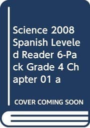 Tapa de SCIENCE 2008 SPANISH LEVELED READER 6-PACK GRADE 4 CHAPTER 01 A