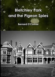 Tapa de Bletchley Park and the Pigeon Spies