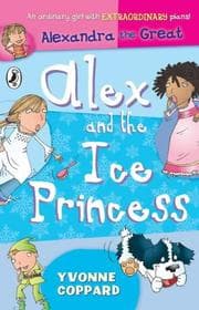 Tapa de Alex and the Ice Princess (Alexandra the Great)