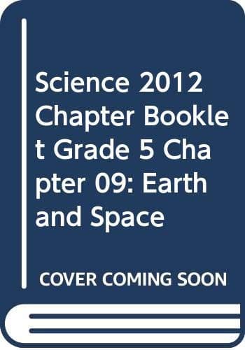 Tapa de SCIENCE 2012 CHAPTER BOOKLET GRADE 5 CHAPTER 09