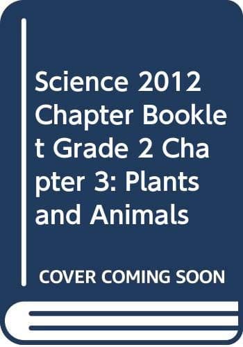 Tapa de SCIENCE 2012 CHAPTER BOOKLET GRADE 2 CHAPTER 3