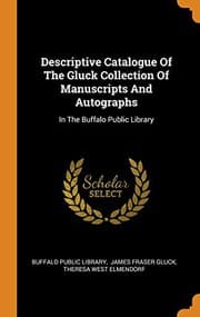 Tapa de Descriptive Catalogue of the Gluck Collection of Manuscripts and Autographs