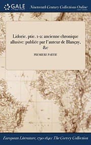 Tapa de Lidorie. ptie. 1-2 : ancienne chronique allusive