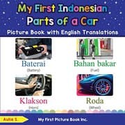 Tapa de My First Indonesian Parts of a Car Picture Book with English Translations