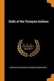 Tapa de Dolls of the Tusayan Indians