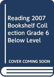 Tapa de READING 2007 BOOKSHELF COLLECTION GRADE 6 BELOW LEVEL