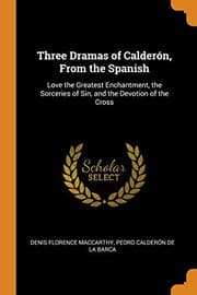 Tapa de Three Dramas of Calderón, From the Spanish