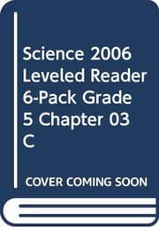 Tapa de SCIENCE 2006 LEVELED READER 6-PACK GRADE 5 CHAPTER 03 C