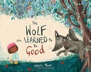 Tapa de The Wolf Who Learned to Be Good
