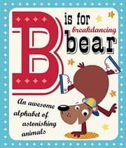 Tapa de B is for Breakdancing Bear