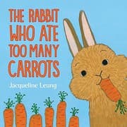 Tapa de The Rabbit Who Ate Too Many Carrots