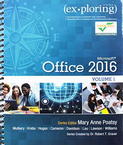 Tapa de Exploring Microsoft Office 2016 Volume 1; MyLab IT with Pearson eText -- Access Card -- for Exploring 2016 with Visualizing Technology; Visualizing Technology Complete