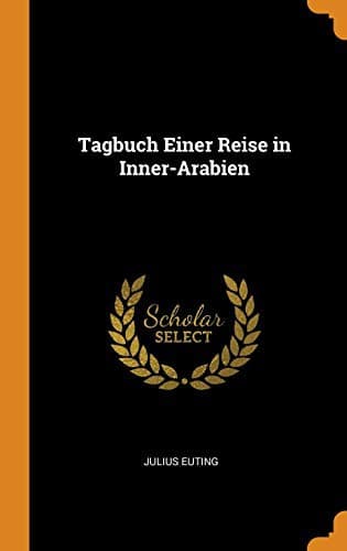 Tapa de Tagbuch Einer Reise in Inner-Arabien