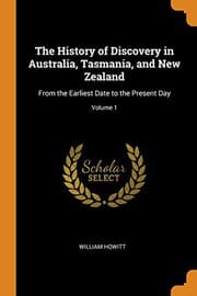 Tapa de The history of discovery in Australia, Tasmania and New Zealand