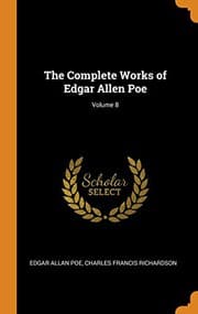 Tapa de The Complete Works of Edgar Allen Poe; Volume 8