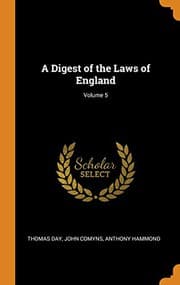 Tapa de A Digest of the Laws of England; Volume 5