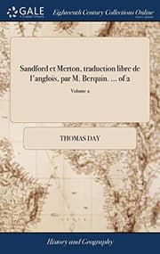 Tapa de Sandford Et Merton, Traduction Libre de l'Anglois, Par M. Berquin. ... of 2; Volume 2