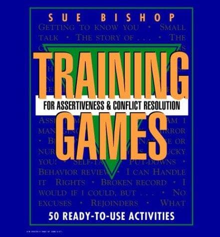 Tapa de Training games for assertiveness and conflict resolutions
