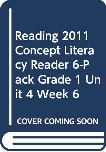 Tapa de READING 2011 CONCEPT LITERACY READER 6-PACK GRADE 1 UNIT 4 WEEK 6