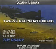 Tapa de Twelve Desperate Miles Lib/E