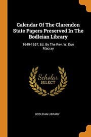 Tapa de Calendar Of The Clarendon State Papers Preserved In The Bodleian Library