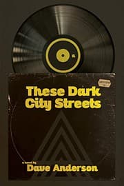 Tapa de These Dark City Streets