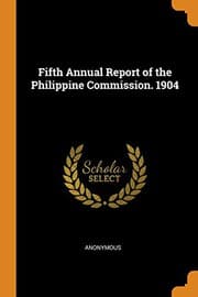 Tapa de Fifth Annual Report of the Philippine Commission. 1904