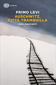 Tapa de Auschwitz, città tranquilla. Dieci racconti